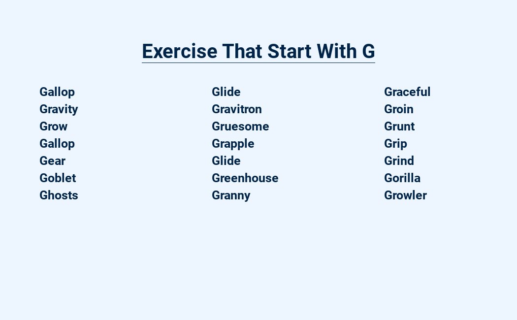 exercise that start with g