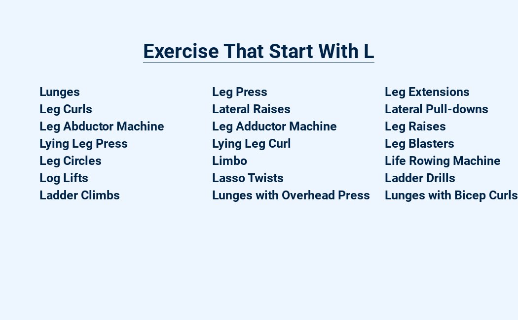 exercise that start with l