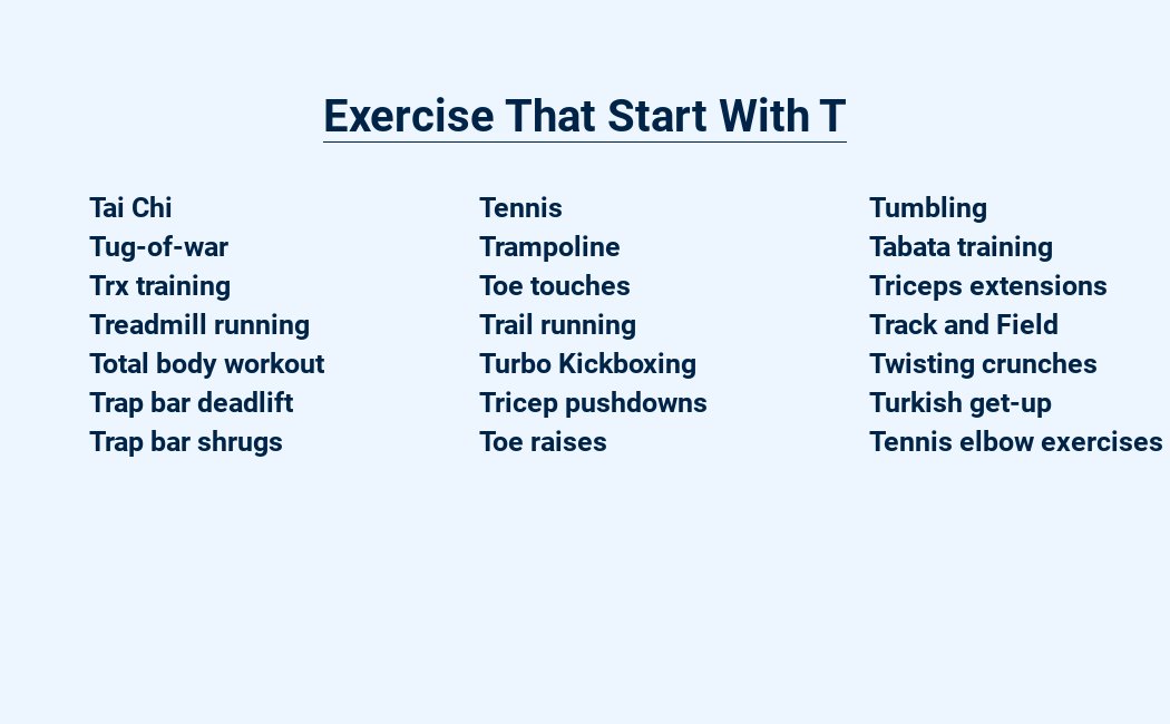 exercise that start with t