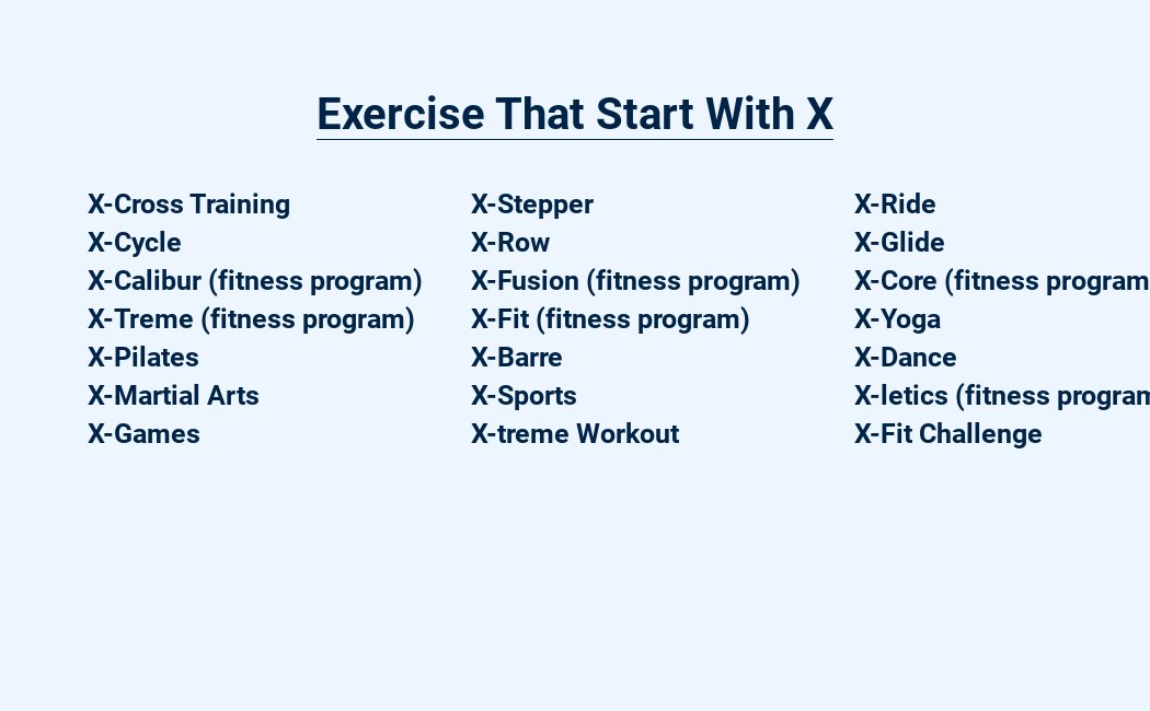 exercise that start with x