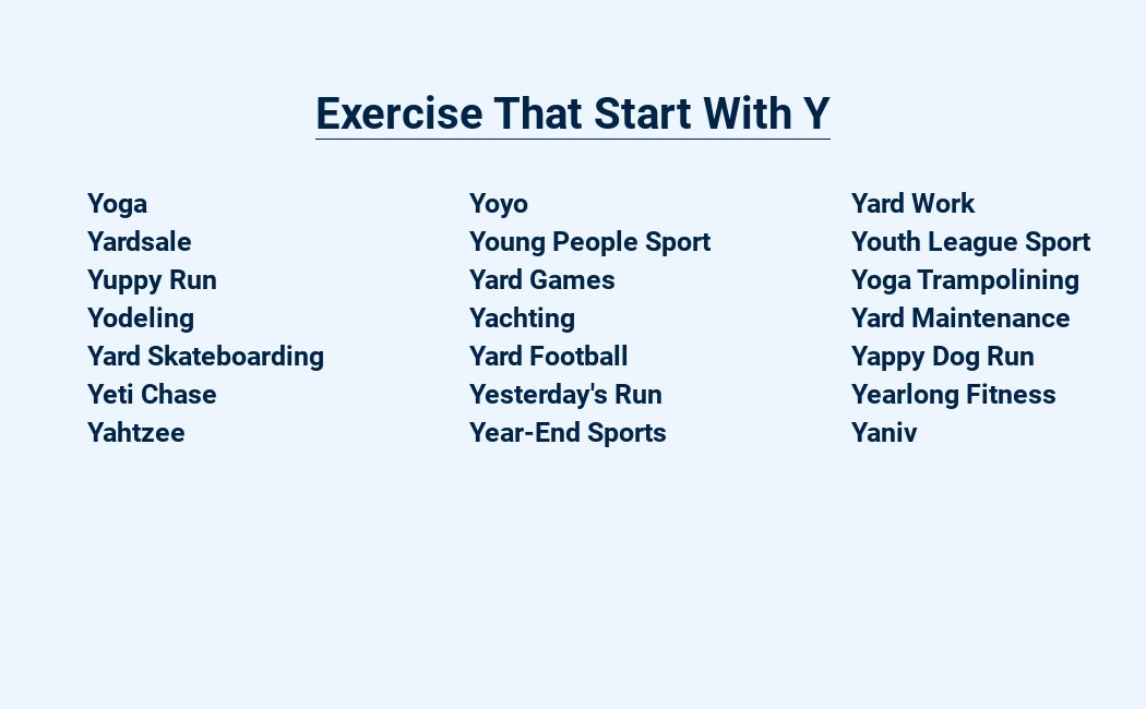 exercise that start with y