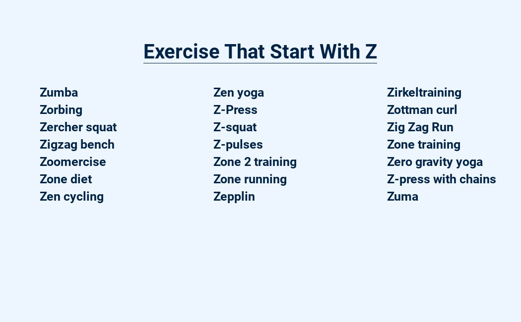 exercise that start with z