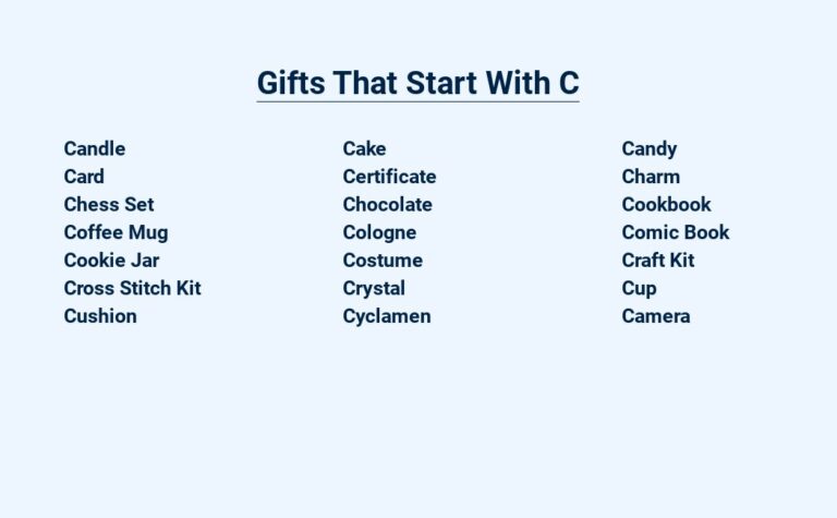 Read more about the article Gifts That Start With C – Create Lasting Memories