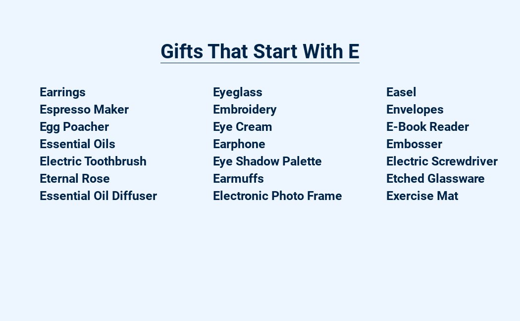 gifts that start with e