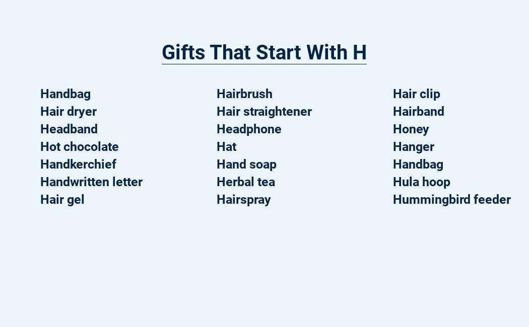 gifts that start with h