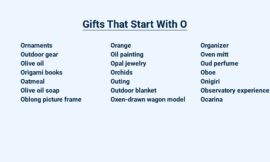 Gifts That Start With O – Oh So Special