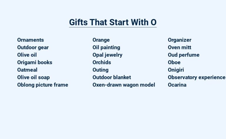 Read more about the article Gifts That Start With O – Oh So Special