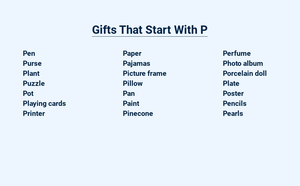 gifts that start with p