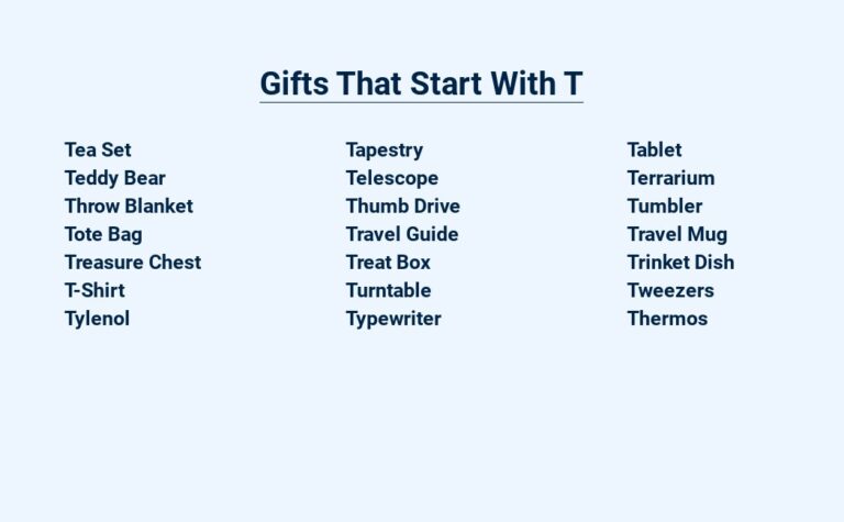 Read more about the article Gifts That Start With T: Timeless Treasures