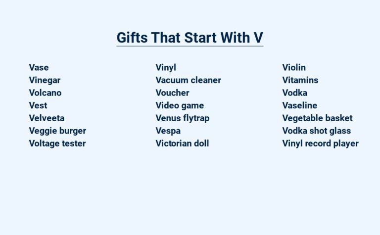 Read more about the article Gifts That Start With V: For the Unique and Valuable
