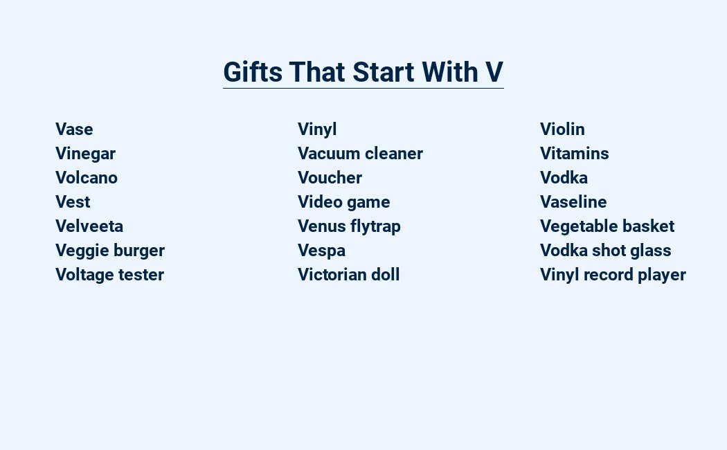 gifts that start with v