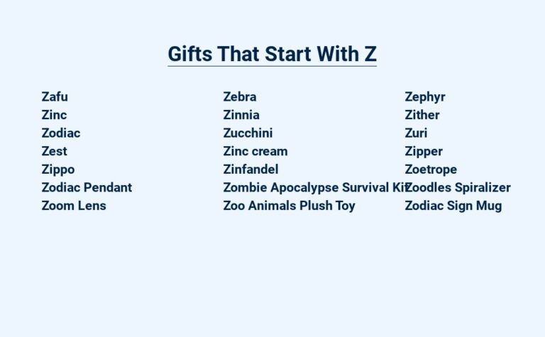 Read more about the article Gifts That Start With Z – A to Z of Thoughtful Presents