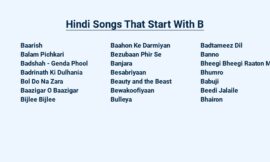 Hindi Songs That Start With B – Melodious Magic