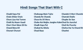 Hindi Songs That Start With C – Melodious Classics