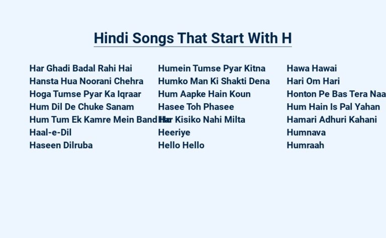 Read more about the article Hindi Songs That Start With H – Heartiest Hit Songs