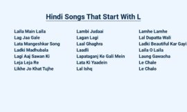 Hindi Songs That Start With L – A Musical Journey Through Melody