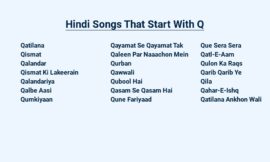 Hindi Songs That Start With Q – Timeless Melodies