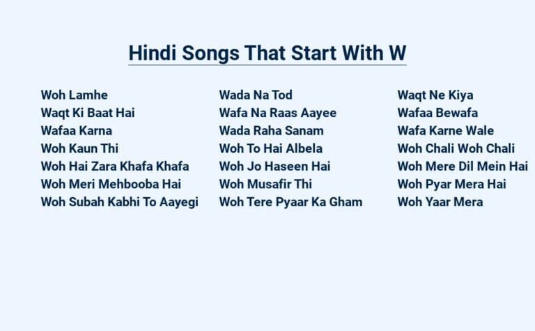 Read more about the article Hindi Songs That Start With W – The Ultimate Playlist