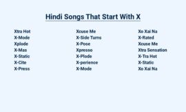 Hindi Songs That Start With X – Melodious Tunes