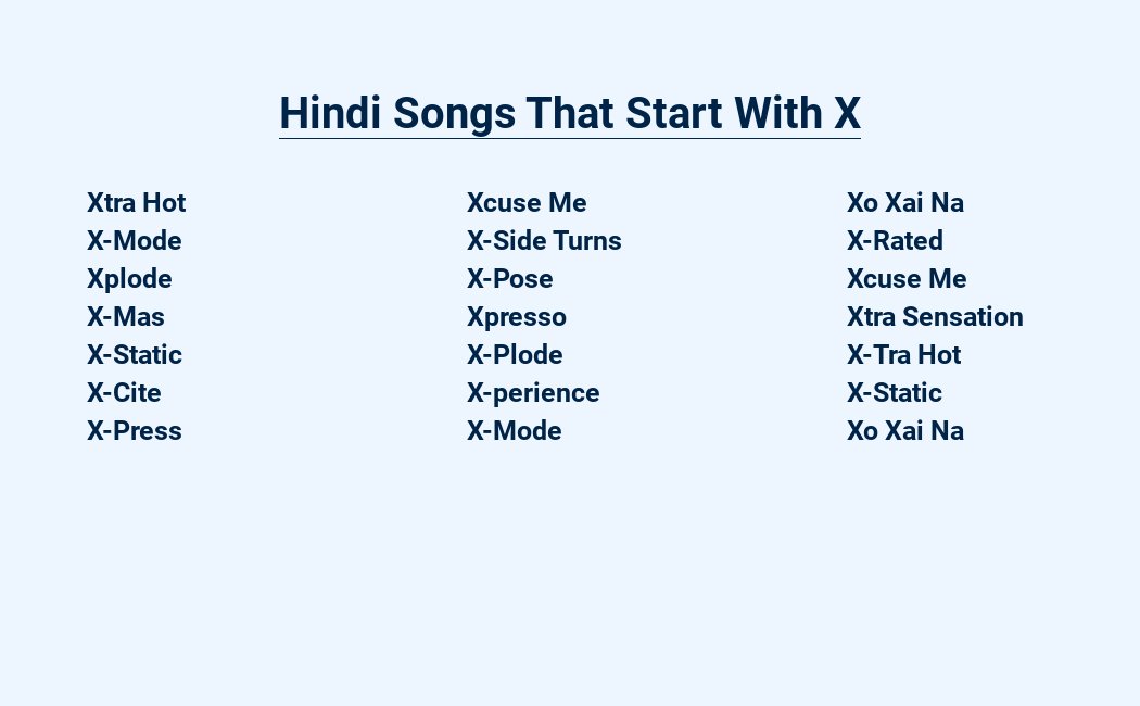 hindi songs that start with x