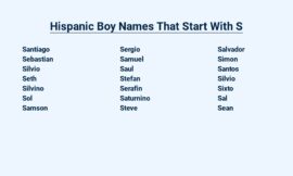 Hispanic Boy Names That Start With S – Suave and Stylin’