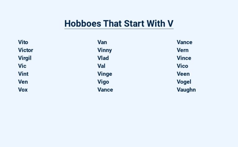 Read more about the article Hobboes That Start With V – Vagrants of the Alphabet