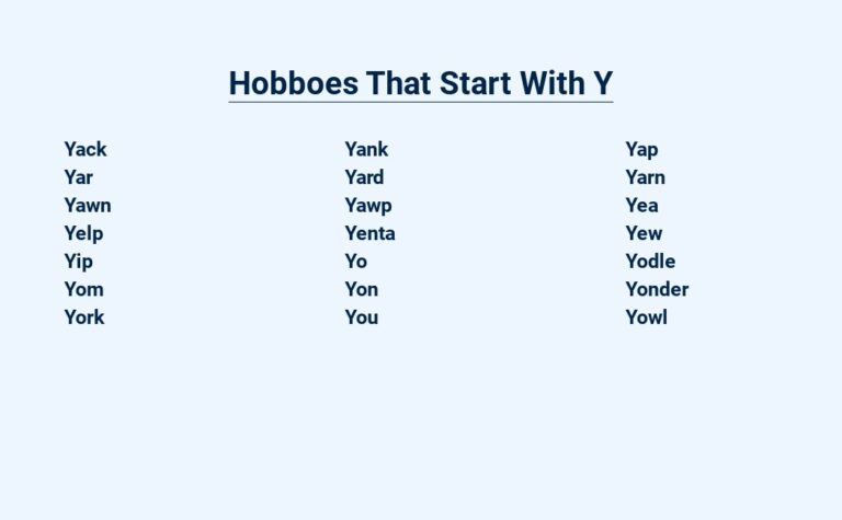 Read more about the article Hobboes That Start With Y – Young and Yearning