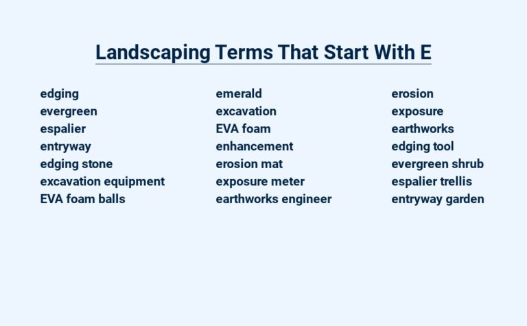 Read more about the article Landscaping Terms That Start With E – Essential Knowledge for Gardeners