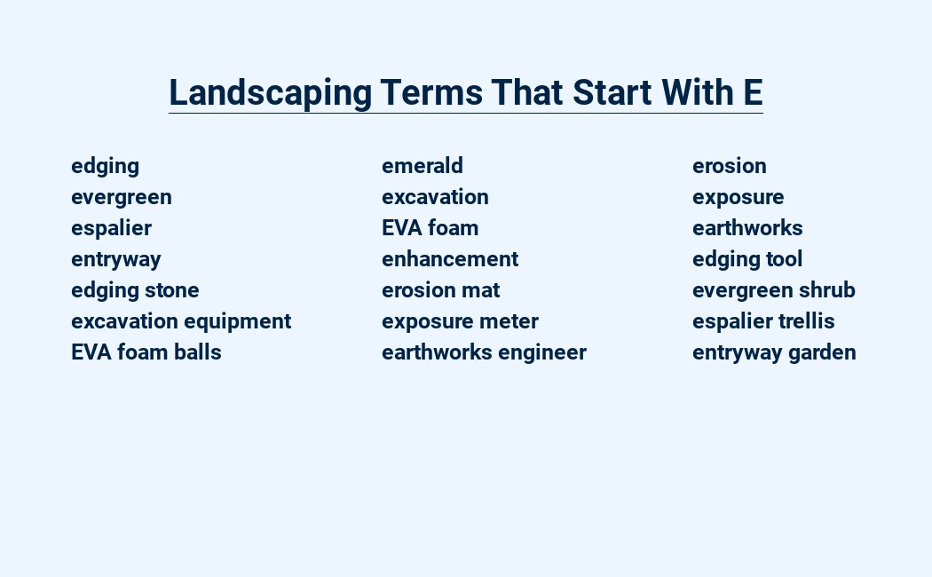 landscaping terms that start with e