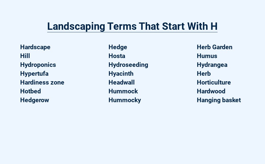 landscaping terms that start with h