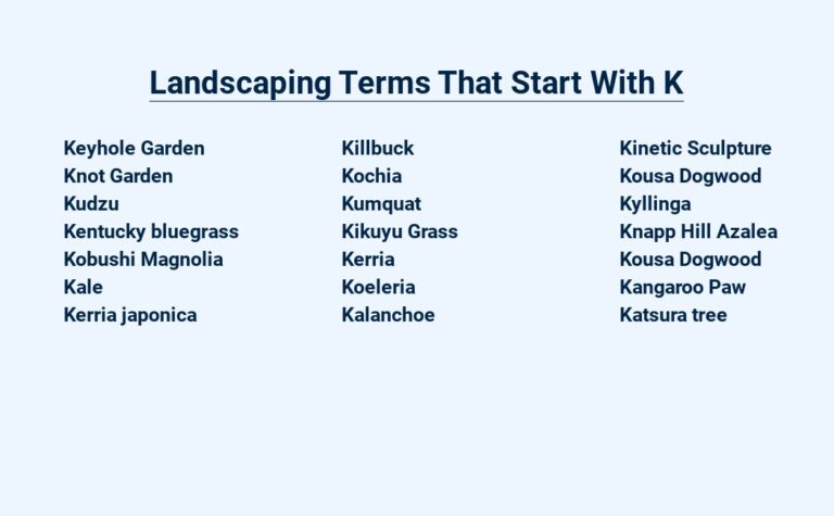 Read more about the article Landscaping Terms That Start With K – Know the Lingo