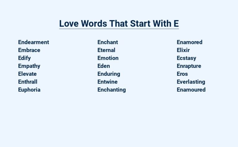 Read more about the article Love Words That Start With E – Eloquent Expressions