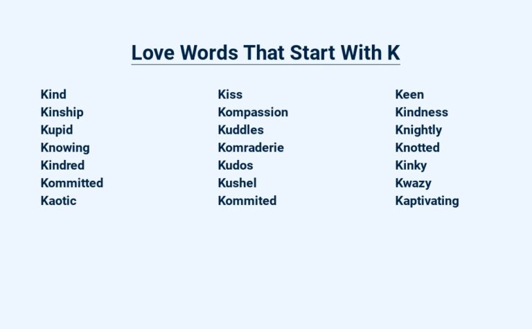 Read more about the article Love Words That Start With K – Kiss is the Key