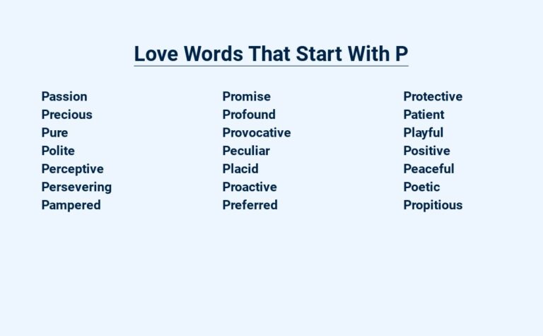 Read more about the article Love Words That Start With P – Precious and Profound