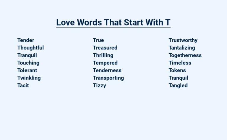 Read more about the article Love Words That Start With T – Timeless Treasures