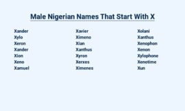 Male Nigerian Names That Start With X: Uniquely Yours