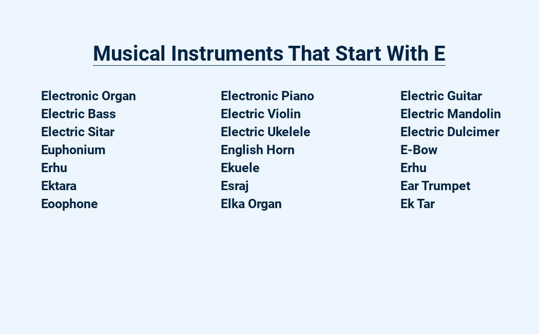 musical instruments that start with e