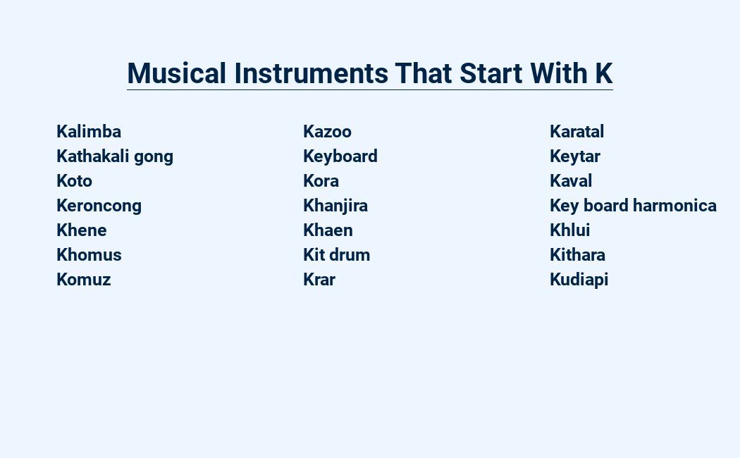 musical instruments that start with k