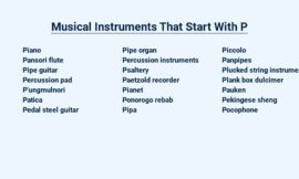 Musical Instruments That Start With P – Percussive Wonders