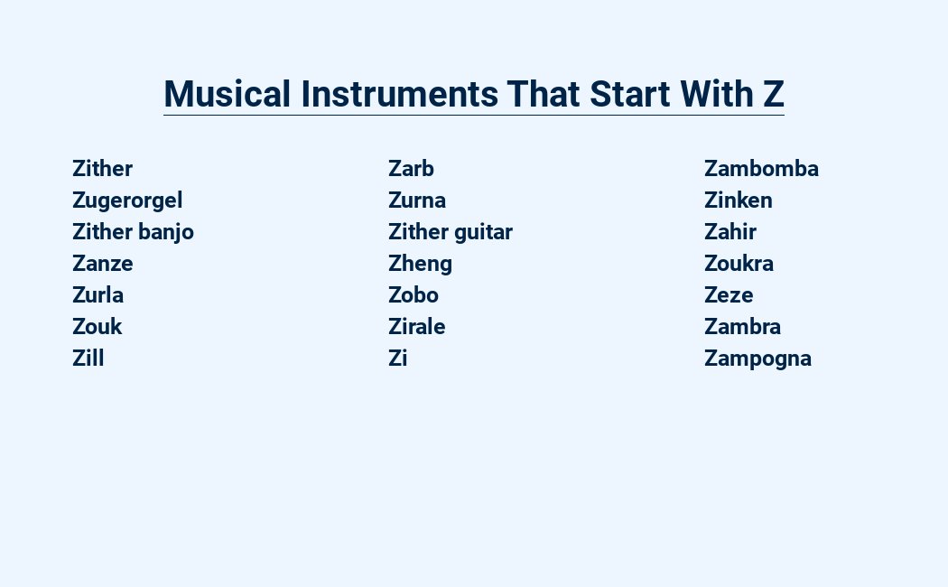 musical instruments that start with z