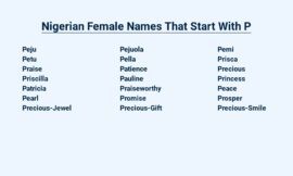 Nigerian Female Names That Start With P – A Collection of Beautiful Options