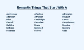 Romantic Things That Start With A – Cute and Creative Ideas