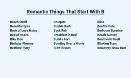 Romantic Things That Start With B – Ignite Your Love