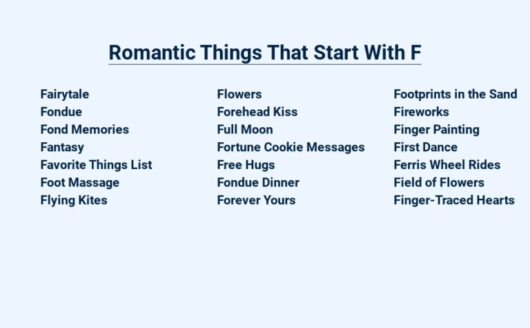 Read more about the article Romantic Things That Start With F – For the Love of Romance