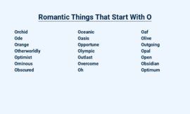 Romantic Things That Start With O – Perfect for a Special Someone