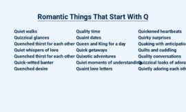 Romantic Things That Start With Q: Quirks and Qualities