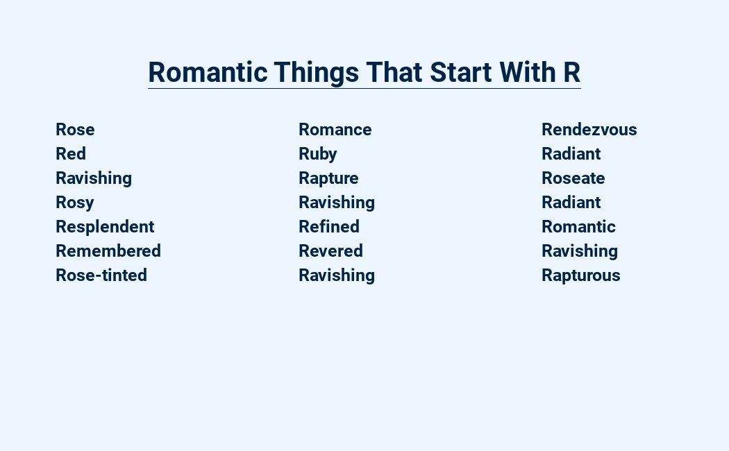 romantic things that start with r