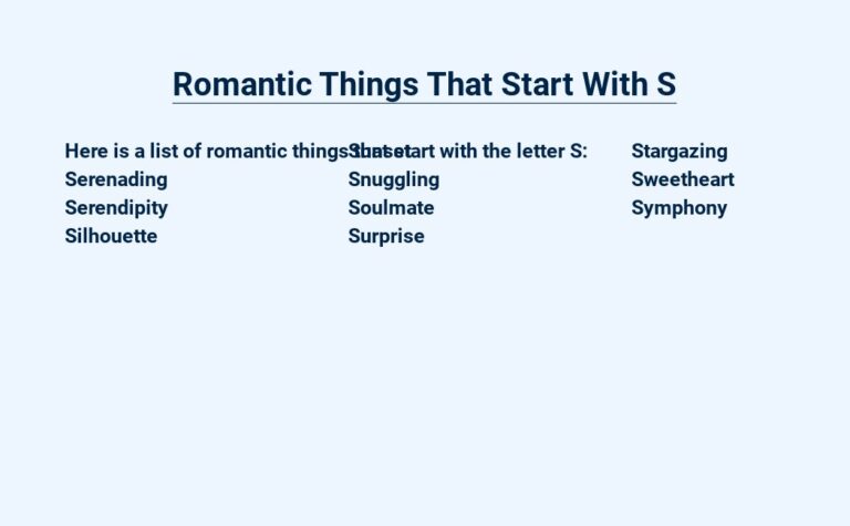 Read more about the article Romantic Things That Start With S – Sweet Gestures of Love