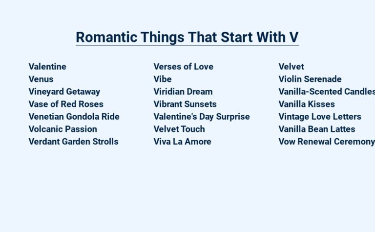 Read more about the article Romantic Things That Start With V – Love’s Vocabulary