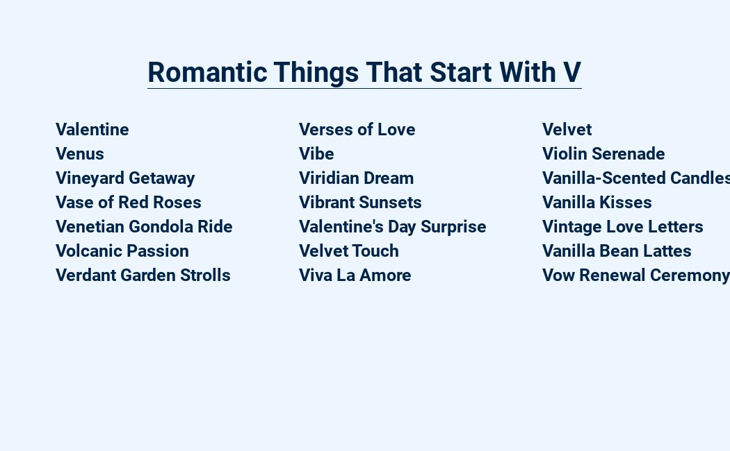 romantic things that start with v